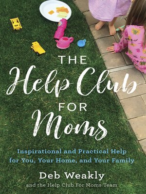 cover image of The Help Club for Moms
